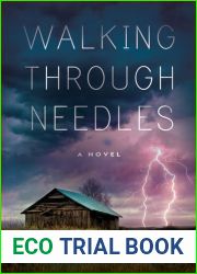 Walking Through Needles