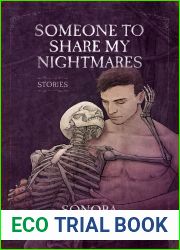 Someone to Share My Nightmares