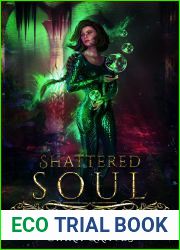 Shattered Soul: A Mermaids versus Hunters Academy Story (Darkness Summons Book 3)