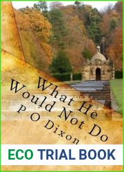 What He Would Not Do: Mr. Darcy|s Tale Continues (Pride and Prejudice Untold #2)