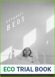 Separate Beds: A History of Indian Hospitals in Canada, 1920s-1980s
