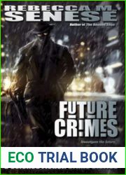 Future Crimes: 5 Science Fiction Crime Stories