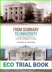 From Seminary to University: An Institutional History of the Study of Religion in Canada