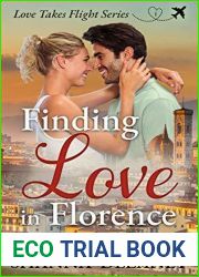 Finding Love in Florence (Love Takes Flight Book 1)