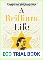 A Brilliant Life