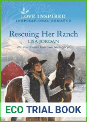 Rescuing Her Ranch: An Uplifting Inspirational Romance (Stone River Ranch Book 1)