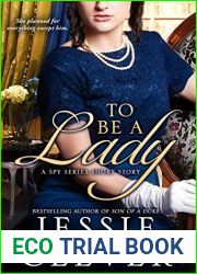 To Be a Lady: A Spy Series Short Story