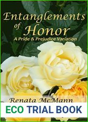 Entanglements of Honor: A Pride and Prejudice Variation
