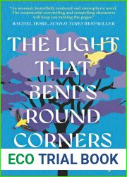 The Light That Bends Round Corners