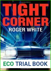 Tight Corner: A Capital Crime