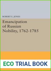 Emancipation of Russian Nobility, 1762-1785