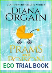 Prams and Poison (Maternal Instincts Mystery, #9)
