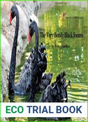 The Very Bendy Black Swans: Beautiful black swans have long beautiful necks. They can bend them into impossible positions! (Animal Picture Books With Social and Emotional Learning Book 1)