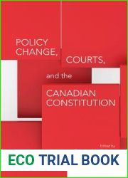 Policy Change, Courts, and the Canadian Constitution