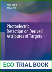 Photoelectric Detection on Derived Attributes of Targets