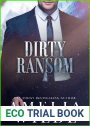 Dirty Ransom : Dirty Billionaires, Book 4