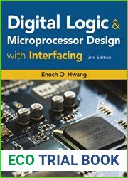 Digital Logic and Microprocessor Design with Interfacing