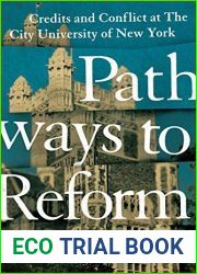 Pathways to Reform: Credits and Conflict at The City University of New York