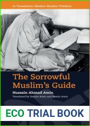 The Sorrowful Muslim|s Guide (In Translation: Contemporary Thought in Muslim Contexts)