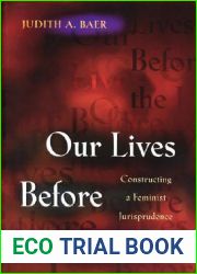 Our Lives Before the Law