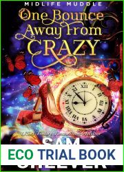 One Bounce Away from Crazy