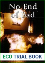 No End of Bad