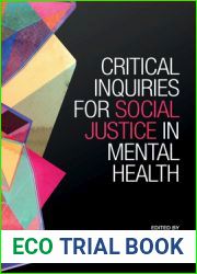 Critical Inquiries for Social Justice in Mental Health