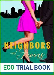 Neighbors And Favors