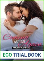 Coming Around Again (Mountain Valley, #4)