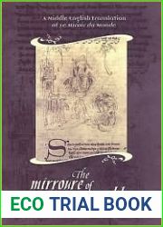 The Mirroure of the Worlde: A Middle English Translation of the Miroir de Monde (Medieval Academy Books)