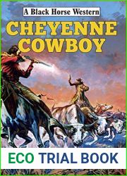 Cheyenne Cowboy (A Black Horse Western)