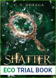 Shatter (Rise of the Empress, #2)
