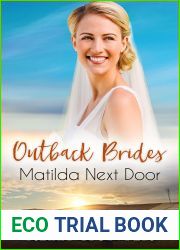 Matilda Next Door (Outback Brides Return to Wirralong #1)