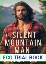 The Silent Mountain Man (Movin| to the Mountains #1)