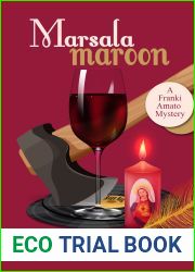 Marsala Maroon (Franki Amato, #6)