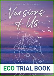 Versions Of Us (Cliff Haven #2)