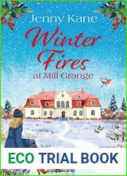 Winter Fires at Mill Grange (The Mill Grange Series #4)