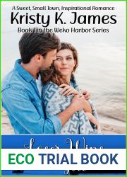 Loser Wins the Girl: A Sweet, Small Town, Inspirational Romance (Weko Harbor Book 1)