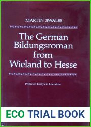 The German Bildungsroman from Wieland to Hesse (Princeton Essays in Literature)