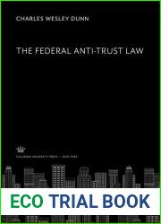 The Federal Anti-Trust Law
