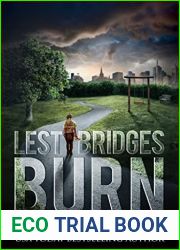Lest Bridges Burn (Detective Liz Moorland #2)