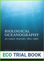 Biological Oceanography by Mills, Eric. (University of Toronto Press, Scholarly Publishing ,2012) [Paperback] Reprint Edition