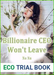 Billionaire CEO Won|t Leave: Volume 1