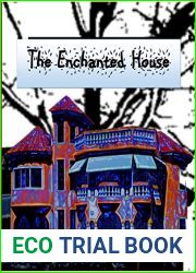 The Enchanted House