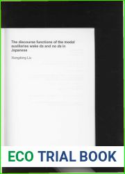 The discourse functions of the modal auxiliaries wake da and no da in Japanese