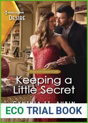 Keeping a Little Secret: A Passionate Secret Pregnancy Romance (Texas Cattleman|s Club: Diamonds and Dating Apps Book 6)