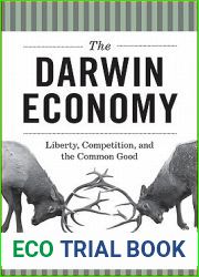 The Darwin Economy: Liberty, Competition, and the Common Good