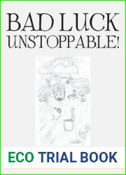 BAD LUCK UNSTOPPABLE!