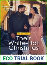 Their White-Hot Christmas: A Passionate Opposites Attract Holiday Romance