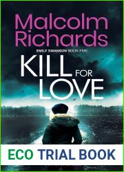 Kill For Love (The Emily Swanson Series, #5)